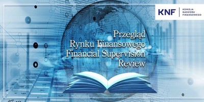UKNF rozpoczyna wydawanie „Przeglądu Rynku Finansowego – Financial Supervision Review”